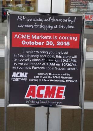 Area A&P stores to rebrand as Acme Signs in front of the store gave future customers the details of the reopening.