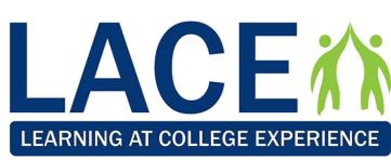 LACE orientation is Tuesday LACE orientation is Tuesday