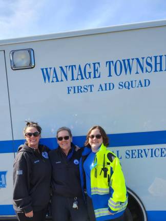 From left are Wantage Township First Aid Squad captain Stephanie Reinbott, member Marion Porrino and Liz Russo-John, ambulance driver.