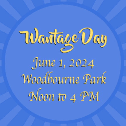 Wantage Day set for Saturday