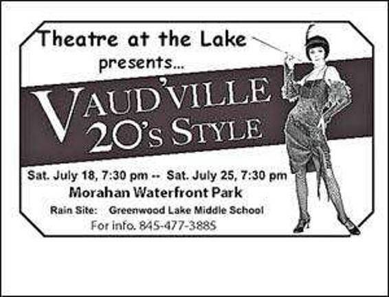 Greenwood Lake Theatre at the Lake presents Vaud'ville 20s style